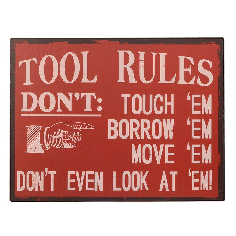 Tool Rules Sign
