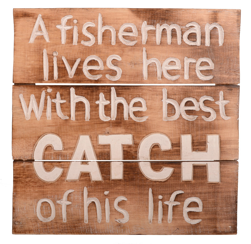 Wood Sign A Fisherman - WHS002