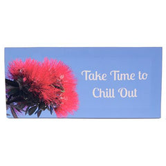 Pohutukawa  Take Time to Chill Out Canvas.